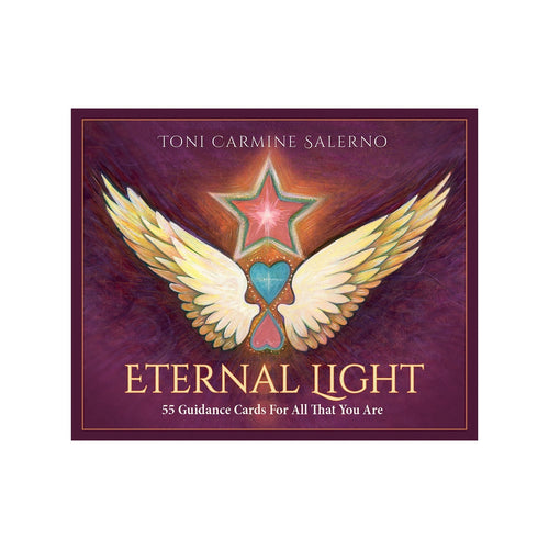 Eternal Light: 55 Guidance Cards For All That You Are 