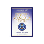 Crystal Mandala Oracle Deck by Alana Fairchild